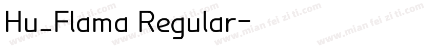 Hu_Flama Regular字体转换